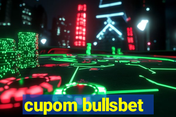 cupom bullsbet